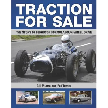 Traction for Sale: The Story of Ferguson Formula Four-wheel Drive
