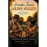 Grandpa Jessie's Golden Nuggets
