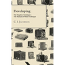 Developing - The Negative-Technique - The Manual of Photo-Technique