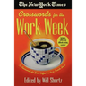 The New York Times Crosswords for the Work Week: 75 Crosswords for Your Coffee Break or Lunch Hour