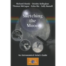 Sketching the Moon: An Astronomical Artist's Guide