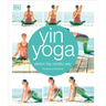 Yin Yoga: Stretch the Mindful Way