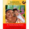 Sankofa Rites of Passage for Adults and youth