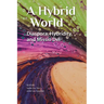 A Hybrid World: Diaspora, Hybridity, and Missio Dei