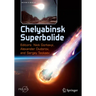 Chelyabinsk Superbolide