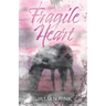 Fragile Heart