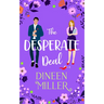 The Desperate Deal: A Small Town Sweet Romantic Comedy