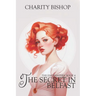 The Secret in Belfast