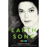 Earth Song: Michael Jackson and the Art of Compassion