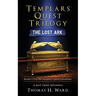 Templars Quest Trilogy: The Lost Ark