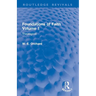 Foundations of Faith Volume 1: Theological