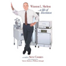 Winston L. Shelton ...a Life of Invention