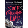 Such Charming Liars
