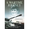 A Wartime Journey From Lewis Run, PA to Germany and Back: World War II Combat Experiences of Staff Sergeant Nataline Piscitelli