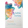 Loyal Sisters