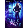 Faerie War