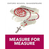 Measure for Measure: Oxford School Shakespeare
