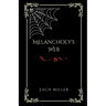 Melancholy's Web