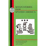 Vargas Llosa: Seven Stories from Spanish America