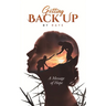 Getting Back Up: A Message of Hope