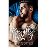 Royally Bad