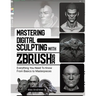 Mastering Digital Sculpting with ZBrush 2025: Everything You Need to Know From Basics to Masterpieces