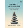 The Majesty Of Calmness: Individual Problems And Possibilities