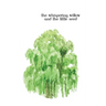 The Whispering Willow and the Little Seed