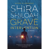 Grave Intervention
