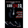 Vanished: Six Days In Seven Ways