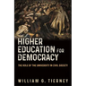 Higher Education for Democracy: The Role of the University in Civil Society