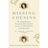 Hissing Cousins: The Lifelong Rivalry of Eleanor Roosevelt and Alice Roosevelt Longworth