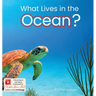 What Lives in the Ocean? (Habitat Series)