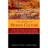 The Dawn of Human Culture