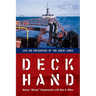 Deckhand: Life on Freighters of the Great Lakes