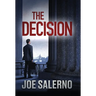 The Decision
