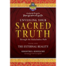 Unveiling Your Sacred Truth Book 1: The External Reality