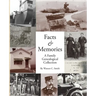 Facts & Memories: A Family Genealogical Collection