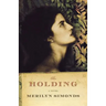 The Holding