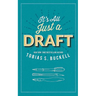 It's All Just a Draft