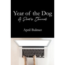 Year of the Dog A Poet's Journal
