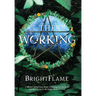 The Working