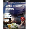 Aviation Instructor's Handbook (2026): Faa-H-8083-9b