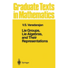 Lie Groups, Lie Algebras, and Their Representations