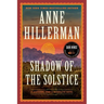 Shadow of the Solstice: A Leaphorn, Chee & Manuelito Novel