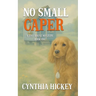 No Small Caper