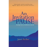 An Invitation to Pause: musings from a mindfulness teacher