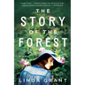 The Story of the Forest