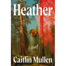 Heather