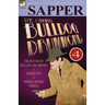 The Original Bulldog Drummond: 4-The Return of Bulldog Drummond, Knock Out & Wheels Within Wheels